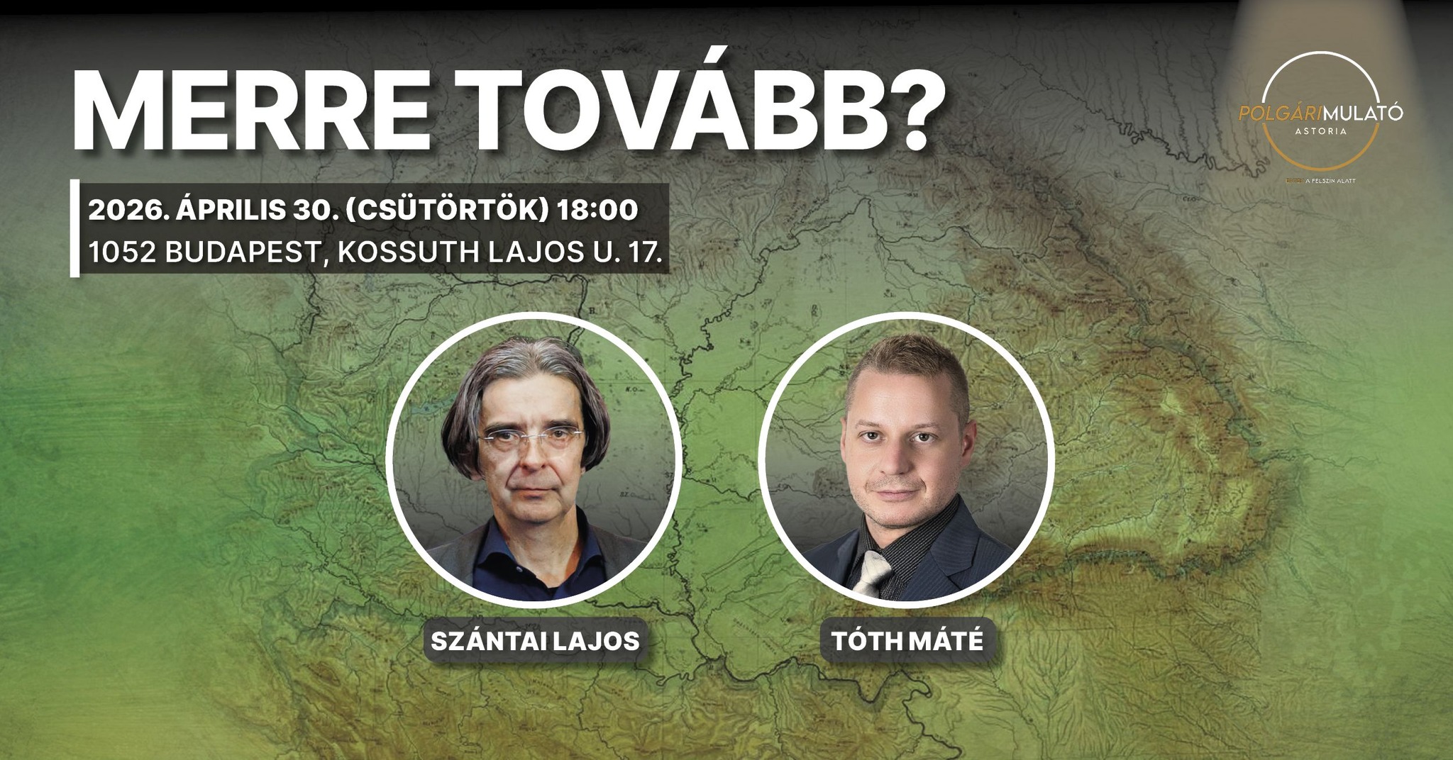 Merre tovább? -  Szántai Lajossal és Tóth Mátéval